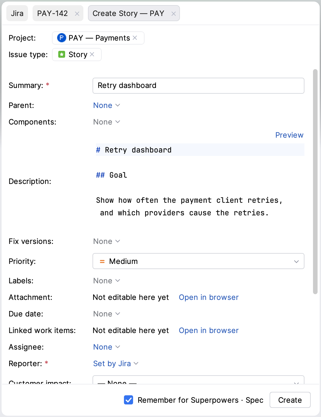 Create form opened from a spec with the Remember for Superpowers Spec checkbox selected