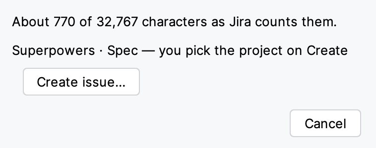 Push to Jira dialog for a Superpowers spec with its size, the recognized kind and the Create issue button