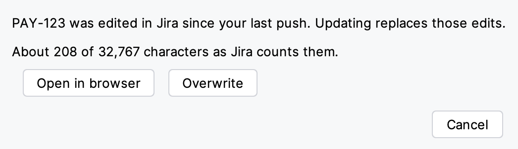 Push to Jira dialog warning that the issue was edited in Jira since the last push
